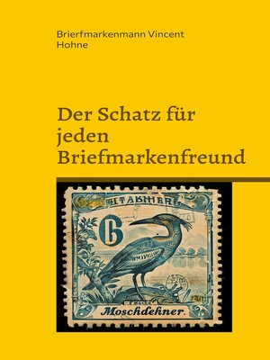 cover image of Der Schatz für jeden Briefmarkenfreund